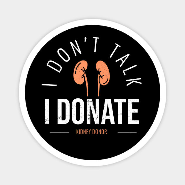 Kidney Donor Organe Transplant Awareness Magnet by Foxxy Merch